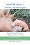 Book of the Month - Ingrid Newkirk: The Peta Practical Guide to Animal Rights