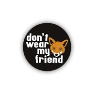 Don't wear my friend - lisica
