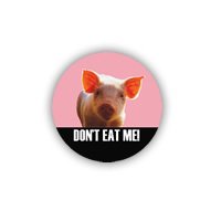 Don't eat me - svinja