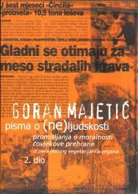 Pisma o (ne)ljudskosti - 2.dio