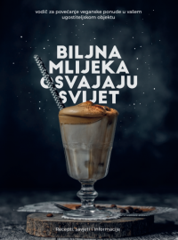 Biljna mlijeka osvajaju svijet- bro�ura [ 12.94 Mb ]