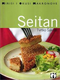 Literatura - Seitan, recepti Tvrtka Šakote [ 69.25 Kb ]