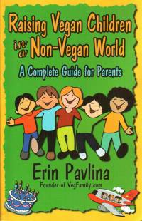 Literature - Erin Pavlina: Raising Vegan Children... [ 102.08 Kb ]