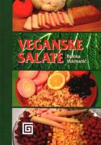 Literatura - Branka Vukmanić: Veganske salate [ 41.49 Kb ]