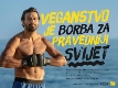 Veganstvo je borba za pravedniji svijet